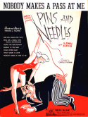 Nobody Makes A Pass At Me, Harold J. Rome, 1938