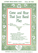 Come And Hear That Jazz Band Play, Al Jolson; Billy Jerome, 1919