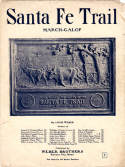 Santa Fe Trail, Louis Weber, 1910