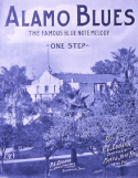 Alamo Blues, Philip L. Eubank, 1914