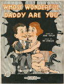 Whose Wonderful Daddy Are You!, Nat Johnson, 1920