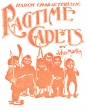 Rag Time Cadets, John Martin, 1901