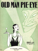 Old Man Pie-Eye, Byron Gay, 1929