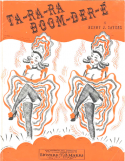 Ta-Ra-Ra Boom-Der-É version 1, Henry J, Sayers, 1940