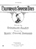 California's Spanish Days, Mary Crane Garrard, 1924