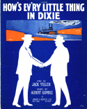 How's Every Little Thing In Dixie, Albert Gumble, 1916