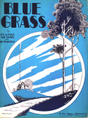Blue Grass, Bud G. De Sylva; Lew Brown; Ray Henderson, 1928