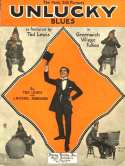 Unlucky Blues, Ted Lewis; J. Russel Robinson, 1920
