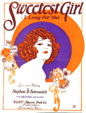 Sweetest Girl, Stephen D. Satzewich, 1926