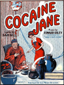 Co-Caine Jane, Edward Riley, 1925