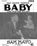Baby (Like Your Poor Old Dad), Sam Mayo, 1932