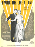 Living The Life I Love, Sammy Fain, 1953