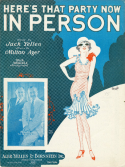 Here's That Party Now In Person, Milton Ager, 1928