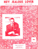 Hey! Jealous Lover, Sammy Cahn; Kay Twomey; Bee Walker, 1956