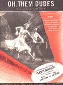 Oh, Them Dudes, Frank Loesser, 1950