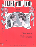 I Like You Too, Egbert Van Alstyne, 1906