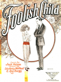 Foolish Child, Lindsay McPhail; Roy Bargy, 1923