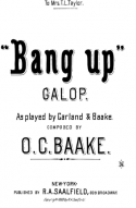 Bang Up, O. C. Blake, 1880