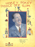 Hokey Pokey Diddle-Dee-Rum, Cliff Hess; Wendell W. Hall, 1925