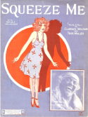 Squeeze Me version 1, Thomas "Fats" Waller; Clarence Williams, 1925