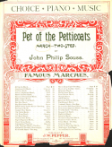 Pet Of The Petticoats, John Philip Sousa, 1897