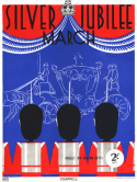 Silver Jubilee March, Ralph Letts, 1934