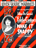 The Wedding Ring Don't Mean A Thing When You're Married, Fred Fisher; Eddie Cantor, 1922