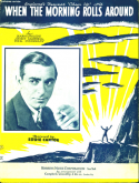 When The Morning Rolls Around, Harry Woods; Jimmy Campbell; Reg Connelly, 1932