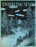 Twinkling Stars, C. R. Harrison, 1907