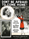 Don't Be Afraid To Come Home, Milton Ager, 1925