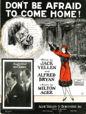 Don't Be Afraid To Come Home, Milton Ager, 1925