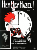 Hey! Hey! Hazel, Richard A. Whiting, 1923