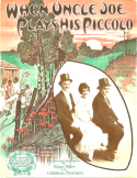 When Uncle Joe Plays His Piccolo, Al Kull, 1919