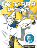 Boom, Tum, Ta-Ra-Ra-Zing Boom!, Chris Smith, 1918
