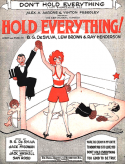 Don't Hold Everything, Bud G. De Sylva; Lew Brown; Ray Henderson, 1928