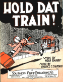 Hold Dat Train, Wallace C. Chambers, 1919