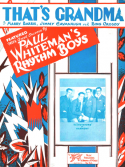 That's Grandma, Harry Barris; James Cavanaugh; Bing Crosby, 1928