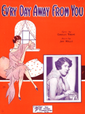 Ev'ry Day Away From You, Jay Mills, 1929