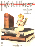 I Wish I Knew, Robert E. Spencer; Frank Anderson; Harry Bryant, 1922