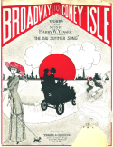 From Broadway Down to Coney Isle, Harry Yeager, 1909