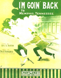 I'm Goin' Back, Back, Back To Memphis Tennessee, Dick Richards, 1913