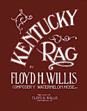 Kentucky Rag, Floyd Willis, 1908