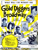 What Will I Do Without You?, Joseph A. Burke, 1929