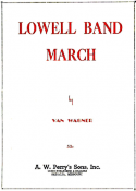 Lowell Band March, L. Van Wagner