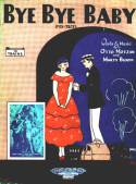 Bye Bye Baby, Otto Motzan; Marty Bloom, 1924