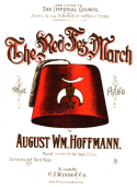 The Red Fez March, August William Hoffman, 1894