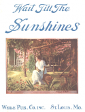 Wait Till The Sunshines, Estella Reeves, 1922