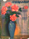 I'll Bring A Rose, Vincent Rose, 1920