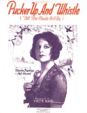 Pucker Up And Whistle, Blanche Franklyn; Nat H. Vincent, 1921