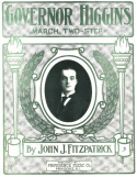 Governor Higgins, John J. Fitzpatrick, 1906